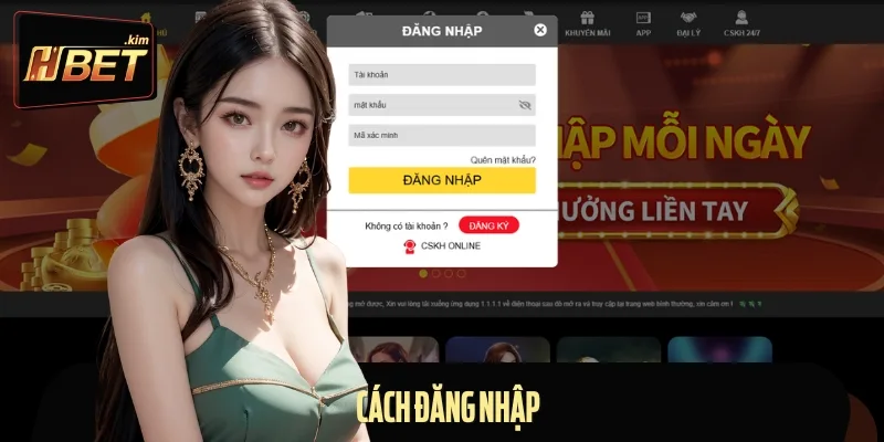 Các bước đăng nhập vào hệ thống Hbet an toàn, đơn giản
