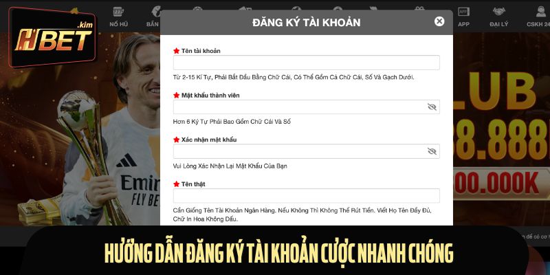 Hướng dẫn đăng ký Hbet chi tiết dành cho các tân thủ 