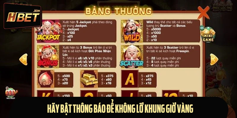 Hãy bật thông báo để không lỡ khung giờ vàng