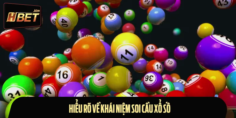 Tìm hiểu về định nghĩa soi cầu xổ số