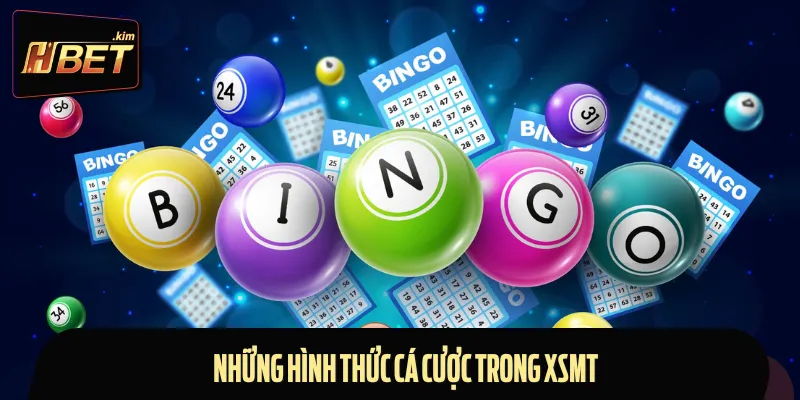 Tổng hợp những thức cược có mặt trong XSMT