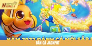 Bắn Cá Jackpot: Bí Quyết Săn Boss Quay Thưởng Tại HBET