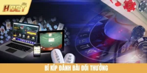 Bí Kíp Đánh Bài Đổi Thưởng Giúp Bạn Chơi Đâu Thắng Đó
