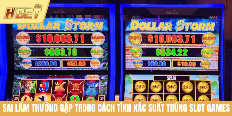Sai lầm thường gặp trong cách tính xác suất trúng slot games