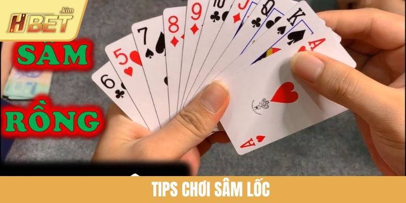 Tips Chơi Sâm Lốc Hiệu Quả Khiến Đối Thủ Không Kịp Trở Tay