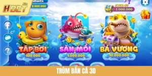 Trùm Bắn Cá 3D – Sân Chơi Giải Trí Đỉnh Cao Tại HBET